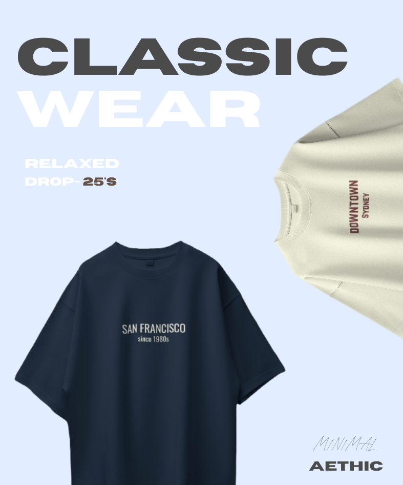 Classic Relaxed Tees Collection by Aethic Apparels – Minimal oversized t-shirts with clean typography designs in neutral tones